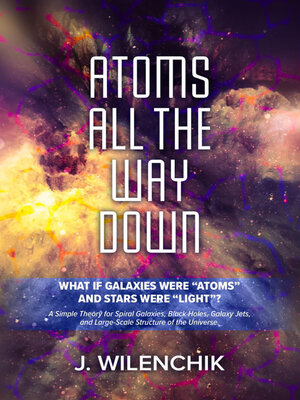 cover image of ATOMS ALL THE WAY DOWN